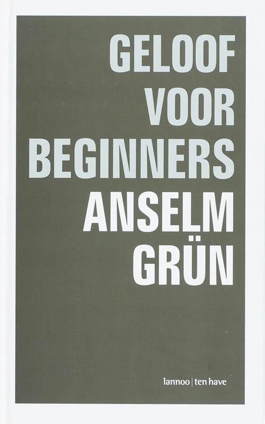 Cover van het boek 'Geloof voor beginners' van A. Grun