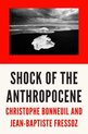The Shock of the Anthropocene