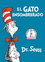 Beginner Books(R) - El Gato Ensombrerado (The Cat in the Hat Spanish Edition)