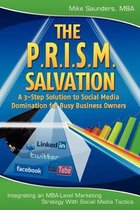 The P.R.I.S.M. Salvation