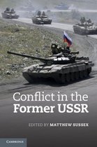 Conflict In The Former Ussr