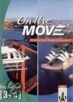 On the Move. Course Book. Doppelband 3/4