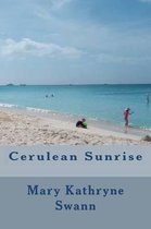 Cerulean Sunrise