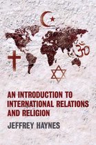 Introduction To International Relations And Religion