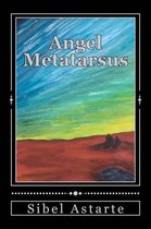 Angel Metatarsus