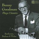 Benny Goodman Plays Classics