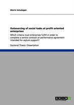 Outsourcing of social tasks at profit oriented enterprises