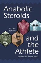 Anabolic Steroids and the Athlete