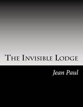 The Invisible Lodge