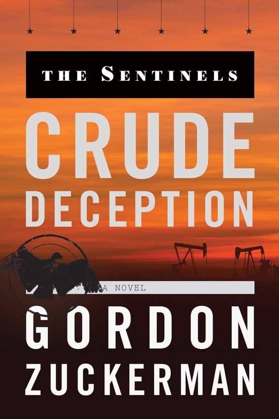 The Sentinels 2 - Crude Deception - cover