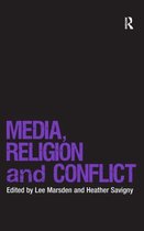 Media, Religion and Conflict