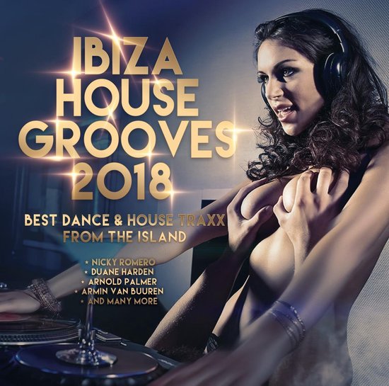 Ibiza House Grooves 2018