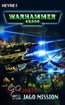 Warhammer 40.000. Die Jago-Mission