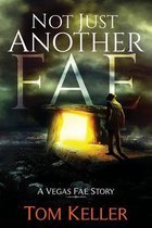 Not Just Another Fae