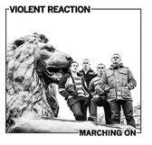 Violent Reaction - Marching On (LP)