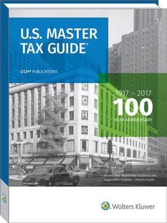 U.S. Master Tax Guide 9780808043645 Cch Tax Law Boeken