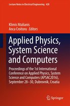 Lecture Notes in Electrical Engineering 428 - Applied Physics, System Science and Computers