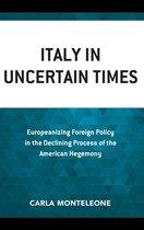 Foreign Policies of the Middle Powers - Italy in Uncertain Times