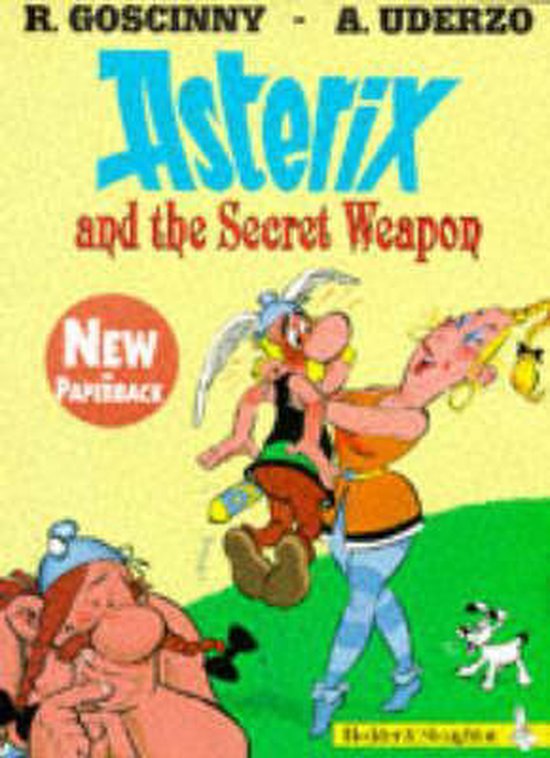De cover van Asterix en de Geheime Wapen. Asterix en Obelix met hond en andere personages. "Nieuwe paperback" staat in een rode cirkel.