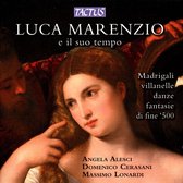 Angela Alesci, Domenico Cerasani, Massimo Lonardi - Luca Marenzio And His Time (CD)