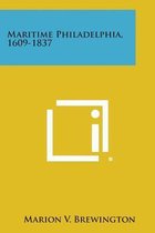 Maritime Philadelphia, 1609-1837