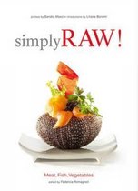 Simply Raw! Meat, Fish, Vegetables