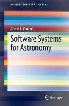 Software Systems for Astronomy