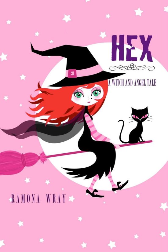Hex, A Witch and Angel Tale - cover