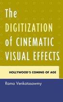 Digitization Of Cinematic Visual Effects