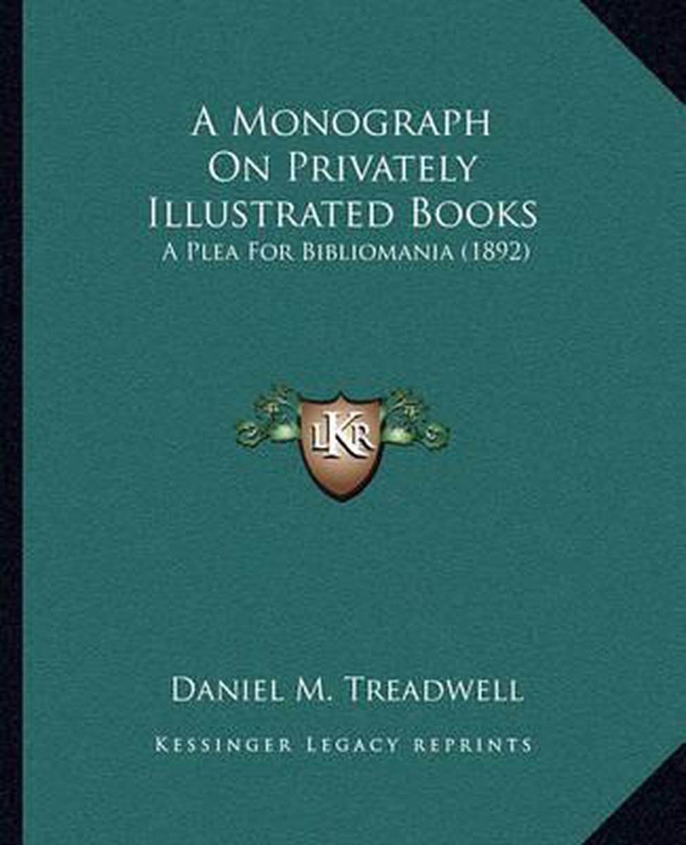A Monograph On Privately Illustrated Books van