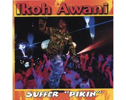 Suffer "Pikin"
