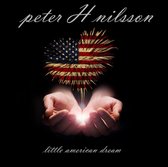 Peter H. Nilsson - Little American Dream