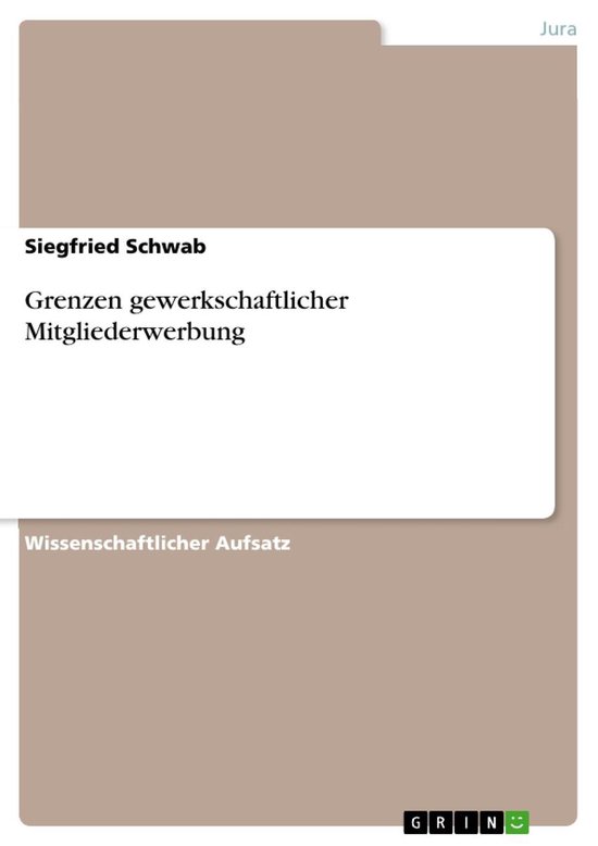 Grenzen gewerkschaftlicher Mitgliederwerbung - cover