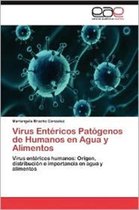 Virus Entericos Patogenos de Humanos En Agua y Alimentos