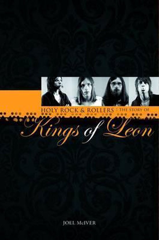 Story Of Kings Of Leon, Joel Mciver 9781849380720 Boeken bol