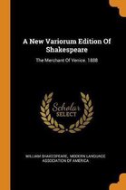 A New Variorum Edition of Shakespeare
