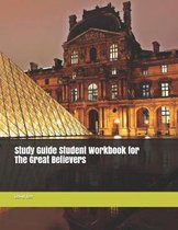 Study Guide Student Workbook for the Great Believers