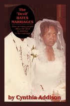 The  Devil  Hates Marriages