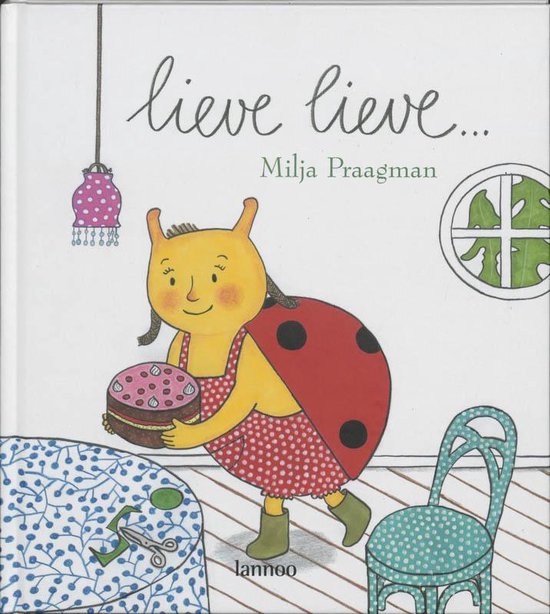 Cover van het boek 'Lieve lieve.....'