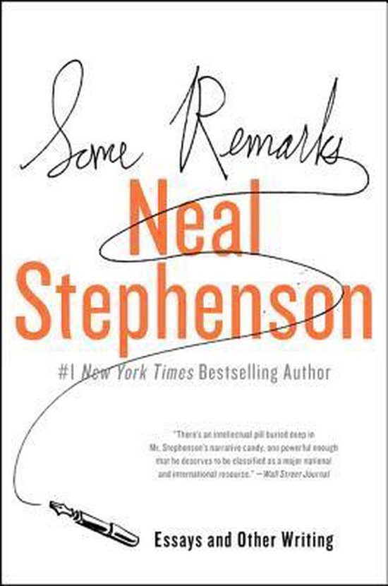Boekomslag van "Some Remarks" door Neal Stephenson, met de tekst "Essays and Other Writing".