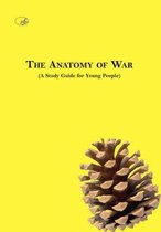 The Anatomy of War