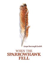 When the Sparrowhawk Fell