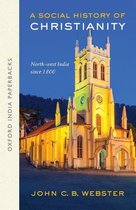 Oxford India Paperbacks - A Social History of Christianity