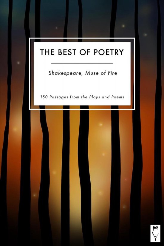 The Best of Poetry — Shakespeare Muse of Fire