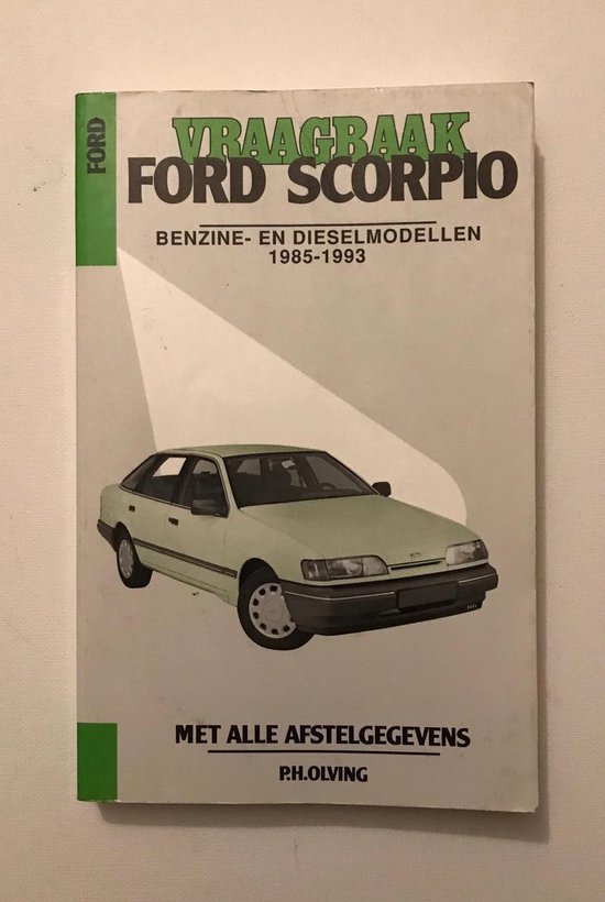 Ford scorpio (benzine+diesel) 1985-1993