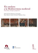 Els catalans a la Mediterrània medieval