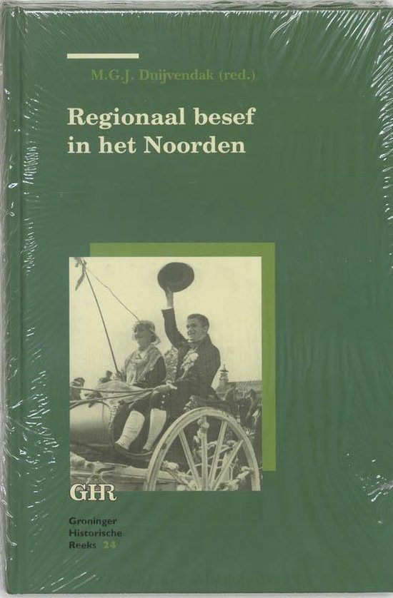 Cover van het boek 'Regionaal besef in het Noorden / druk 1'