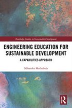 Routledge Studies in Sustainable Development - Engineering Education for Sustainable Development