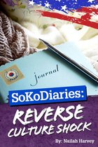 SoKoDiaries: Reverse Culture Shock (Vol.3)