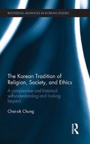 The Korean Tradition of Religion, Society, and Ethics
